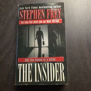 The Insider by Stephen Frey (2000, Mass Market)